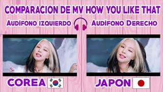 BLACKPINK - 'How You Like That' M/V KOREA VS JAPON  COMPARACION / COMPARATION