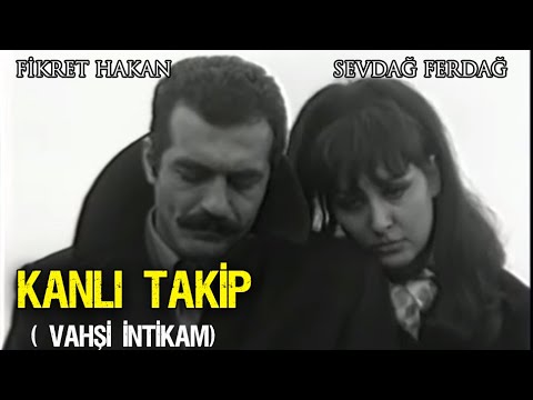 Kanlı Takip (Vahşi İntikam )  - Türk Filmi