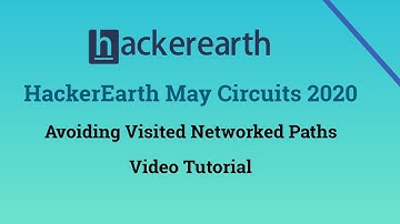HackerEarth May Circuits 2020 Avoiding visited network paths