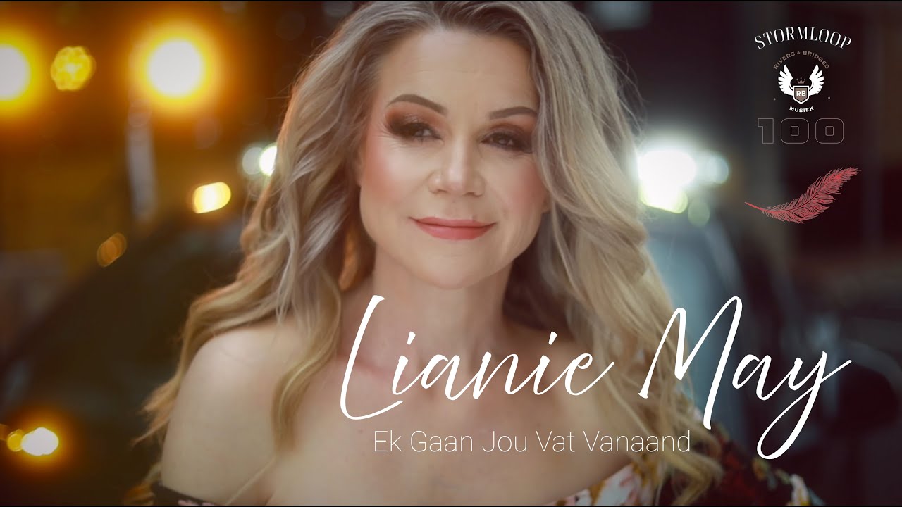 Ek Gaan Jou Vat Vanaand - Lianie May (Official Music Video)