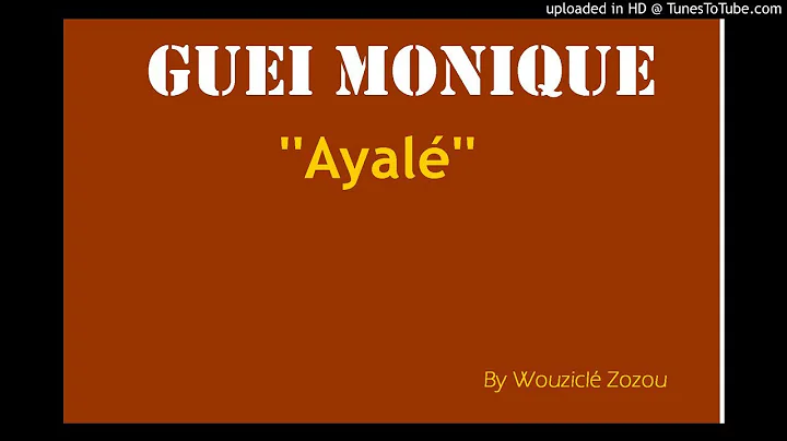 GUEI MONIQUE _ AYAL