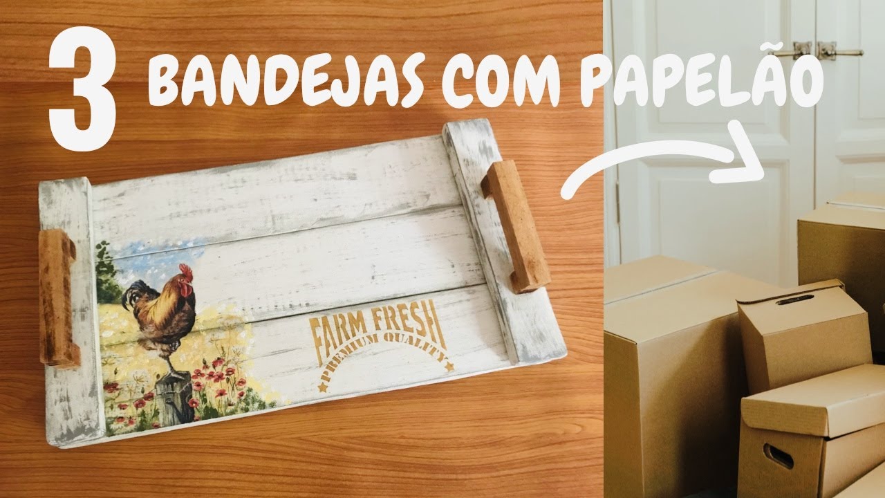 DIY FAÇA BANDEJAS INCRÍVEIS REAPROVEITANDO CAIXA DE PAPELÃO