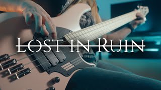 Lost In Ruin - Emperor [bass playthrough]