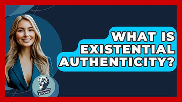 What Is Existential Authenticity? - Philosophy Beyond