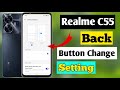 Realme C55 Back Button Change Setting| System Navigation Change In Realme C55  | By HM Technical