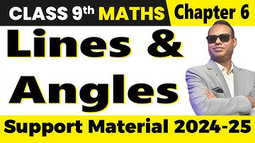 DOE Support Material 🎯 Chapter 6 Lines and Angles 🏆 Class 9 Maths 🚀 CBSE Exam 2025