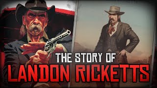 The Legend Of Landon Ricketts - Red Dead Redemption