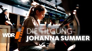 Йоханна Саммер - Искупление | Wdr Big Band