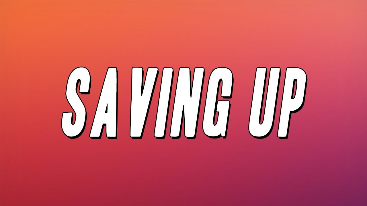 Dom Dolla Saving Up (Lyrics) YouTube Dom Dolla Saving Up (Lyrics) YouTube