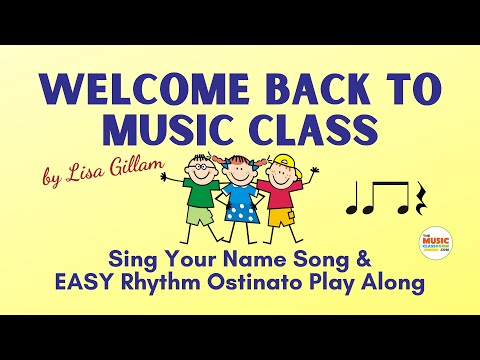 BACK TO SCHOOL Music Activities - Welcome Song with Beat Passing Singing  Game