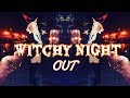 Witchy Night Out // Vlog