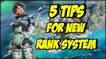 5 TIPS to CLIMB in NEW APEX RANK SYSTEM!