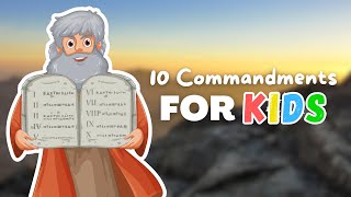 The 10 Commandments Explained FOR KIDS!