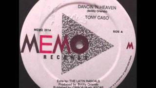 Tony Caso - Dancin In Heaven