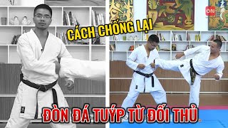 Cách Chống Lại Đòn Đá Tuýp Từ Đối Thủ | Bùi Việt Bằng| Karate |Kỹ Thuật Nâng Cao