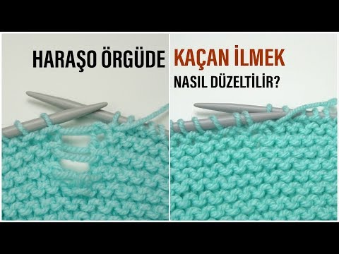 Haroşa örgüde kaçan ilmek nasıl düzeltilir / kolay örgü modelleri/ örgü teknikleri/Figen Ararat