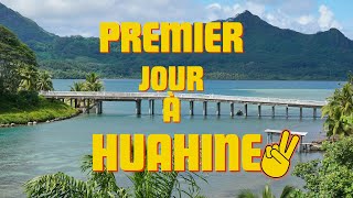 Huahine,notre premier jour #7