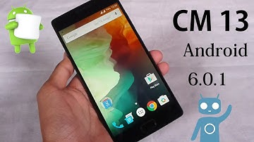 How To Install Un-Official Android 6.0.1 Marshmallow on OnePlus 2 via CyanogenMod 13 [stable]