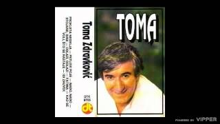 Toma Zdravkovic - Kad se voli sto se rastaje - (audio) - 1991 Diskoton