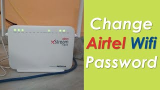 How to change airtel wifi password