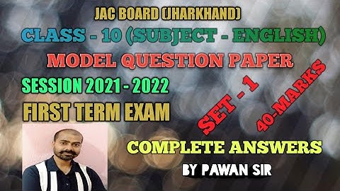 JAC Board Class-10 English Model Questions Set-1 First Term Exam Session 2021-2022 Complete Answers|