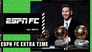 Is the Ballon d'Or overrated? 👀 | ESPN FC Extra Time