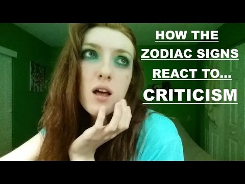 How The Zodiac Signs React To Criticism