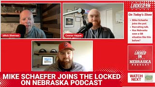 Nebraska football recruiting and QB talk with Mike Schaefer