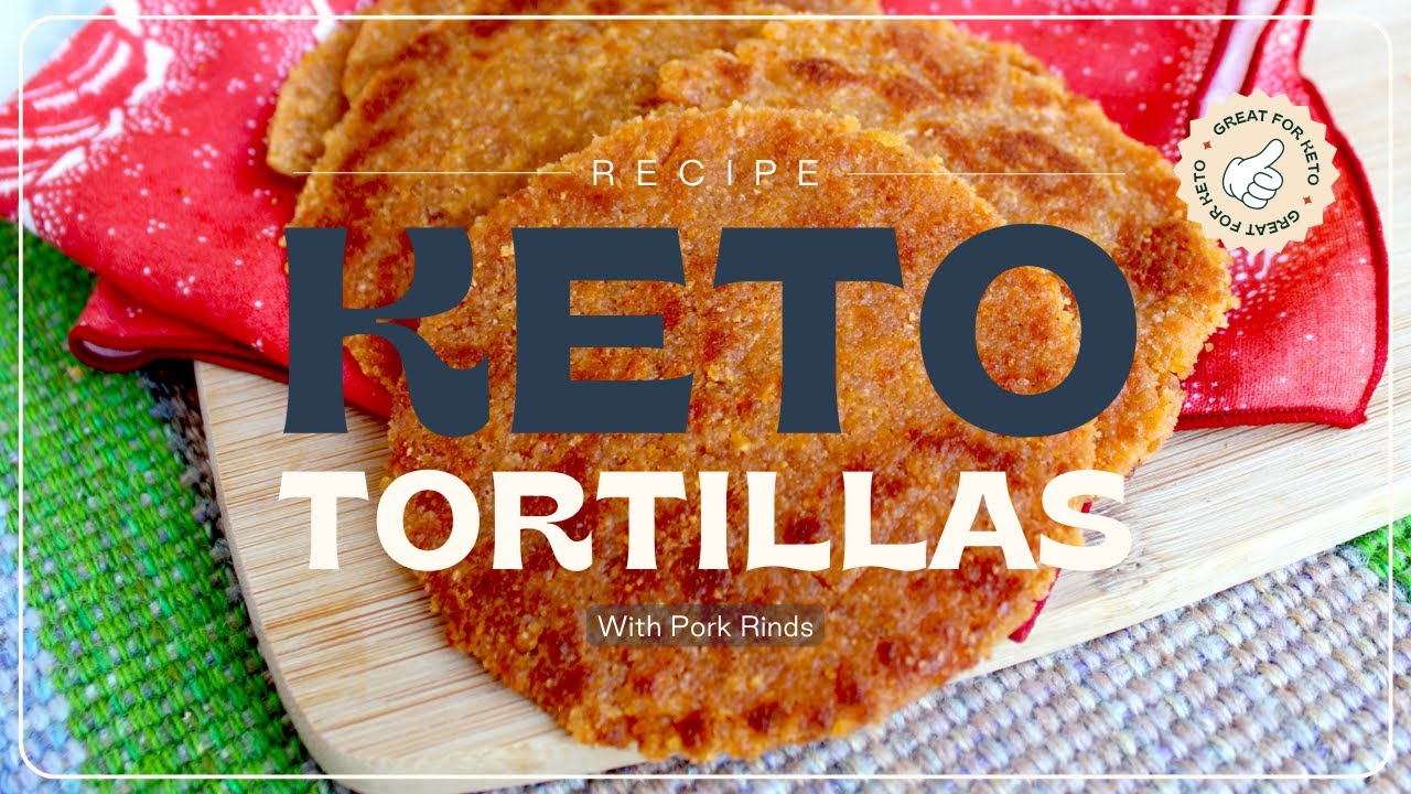 Pork Rind Tortillas are Keto-Friendly | Recipe - YouTube