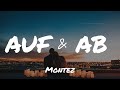 Montez - Auf & Ab (Lyrics)