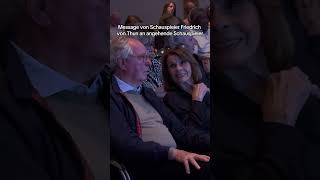 🎬 Message von Schauspieler Friedrich von Thun an angehende #Schauspieler.