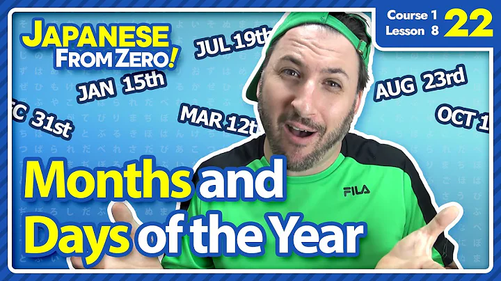 Months and Days of the Month | Japanese From Zero! Video 22 - DayDayNews