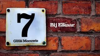 Guus Meeuwis - Bij Elkaar (Audio Only)