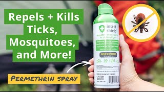 Insect Shield Permethrin Spray  Repels and Kills Ticks, Mosquitoes, and  Other Insects 