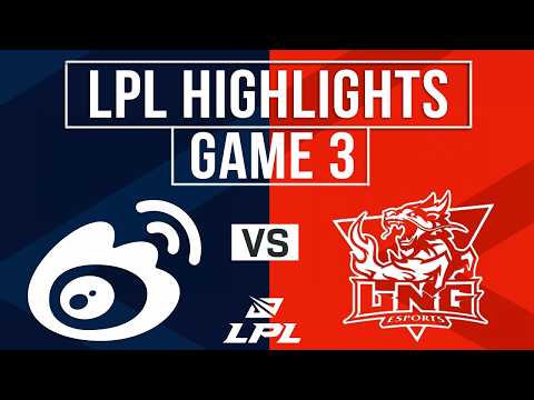 WBG vs LNG Highlights Game 3 | LPL 2026 Split 3 | Weibo Gaming vs LNG Esports