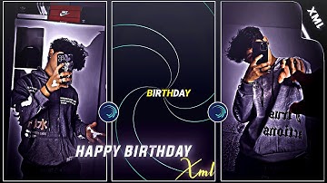 HAPPY BIRTHDAY XML🎂🎁|| ALIGHT MOTION BIRTHDAY XML FILE🌈💘|| NEW BIRTHDAY XML 🦋🫀|| @Sipun_Editz