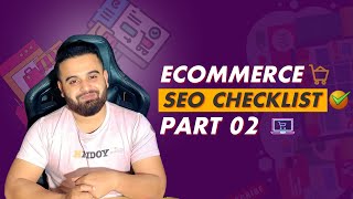 E-commerce SEO Checklist in 2023 | Complete E-commerce SEO Course Part 02