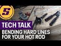 How to Bend Hard Lines for Your Custom Fuel & Brake System