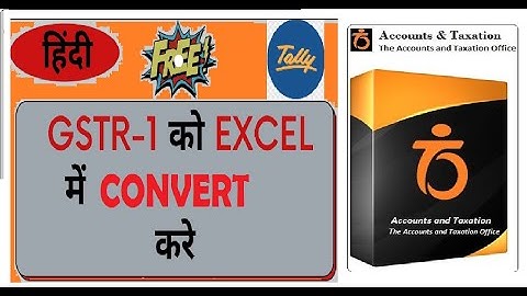 Convert Gstr 1 Json  file To Excel  using Tally TDL