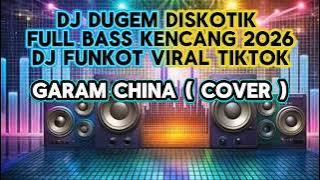 DJ DUGEM DISKOTIK FULL BASS KENCANG 2026DJ FUNKOT VIRAL TIKTOK #djfullbass