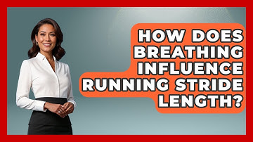 How Does Breathing Influence Running Stride Length? - Running Beyond Limits