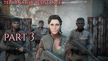 TERMINATOR RESISTANCE Walkthrough Gameplay Part 3 - RESISTANCE (FULL GAME)