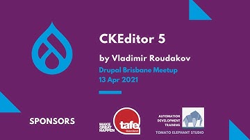 "CKEditor 5" by Vladimir Roudakov [Drupal Brisbane Meetup, 2021-04-13]
