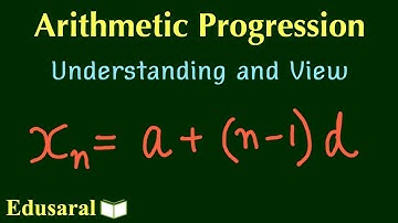 Arithmetic Progression understanding and view in Hindi | All Competitive Exams | IIT | Edusaral