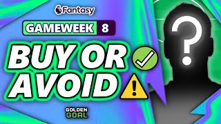 картинка: ИГРОКИ, КОТОРЫХ СТОИТ ПОКУПАТЬ ✅ И ИЗБЕГАТЬ ⚠️ НА 8-Й НЕДЕЛЕ FPL! | Fantasy Premier League 24/25