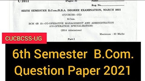 CO-OPERATIVE MANAGEMENT AND ADMINISTRATION       |      6th Sem B.Com.  Question Paper 2021 #calicut