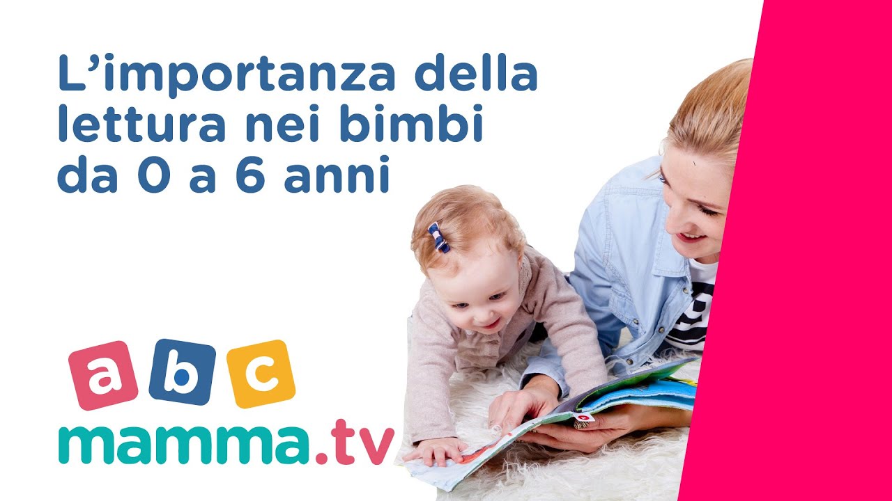 La Lettura Per I Bambini Piccoli Perche E Cosi Importante Youtube