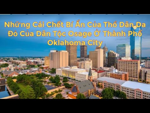 Video: Điểm du lịch bị đánh giá thấp ở Thành phố Oklahoma