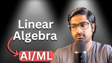 Basics of Linear Algebra for AI and ML [with code]: Part 1