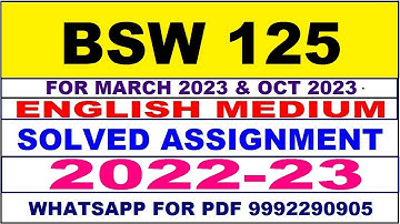 bsw 125 solved assignment 2022-23 in english | bsw 125 solved assignment 2022-23 | bsw 125 2023